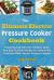The Ultimate Electric Pressure Cooker Cookbook : Featuring 520 Delicious, Healthy, Quick and Easy to Cook Recipes for Instant Pot, Tefal and Other Electric Pressure Cookers