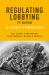 Regulating Lobbying : A Global Comparison, 2nd Edition