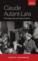 Claude Autant-Lara : Violence, Sectarianism and Revolution in the Middle East