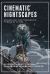 Cinematic Nightscapes : Documentary and Ethnographic Filmmaking in Cuba