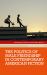 The Politics of Male Friendship in Contemporary American Fiction The Politics of Male Friendship in Contemporary American Fiction
