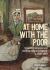At Home with the Poor : Consumer Behaviour and Material Culture in England, C. 1650-1850