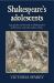 Shakespeare's Adolescents : Age, Gender and the Body in Shakespearean Performance and Early Modern Culture Shakespeare's Adolescents : Age, Gender and the Body in Shakespearean Performance and Early Modern Culture