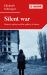 Silent War : Remote Warfare and the Politics of Silence