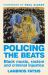 Policing the Beats : Black Music, Racism and Criminal Injustice