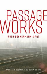 Passage Works : Ruth Beckermann's Art