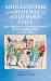 Monasticism and Renewal in Southern Italy : The Chronicle of Montecassino by Leo Marsicanus, C. 529-1075