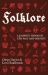 Folklore : A Journey Through the Past and Present