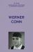 My Voice: Werner Conn : Kindertransport, Followed by a Lucky, Happy Life