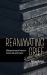 Reanimating Grief : Waking the Dead in Literature, Theatre and Performance