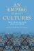 An Empire of Many Cultures : Bahá'ís, Muslims, Jews and the British State, 1900-20
