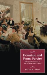 Herminie and Fanny Pereire : Elite Jewish Women in Nineteenth-Century France