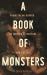 A Book of Monsters : Promethean Horror in Modern Literature and Culture