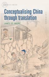 Conceptualising China Through Translation