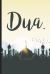 Dua : Bismillah Muslim Quran Quotes 6x9' Journal / Notebook 100 Page Lined Paper
