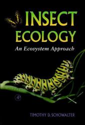 Insect Ecology : An Ecosystem Approach