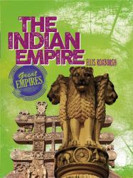 Great Empires: the Indian Empire