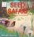 Plant Life: Seed Safari : The Story of How Plants Scatter Their Seeds Plant Life: Seed Safari : The Story of How Plants Scatter Their Seeds