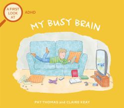 My Busy Brain : ADHD