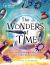 The Wonders of Time The Wonders of Time