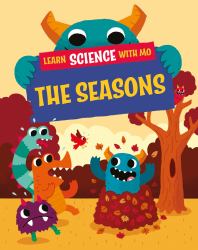 Learn Science with Mo: the Seasons