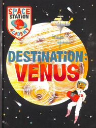 Space Station Academy: Destination Venus