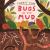 Bugs in the Mud