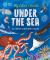My Nature Collection: under the Sea : Seek, Find and Celebrate Nature's Treasures with the Natural History Museum