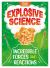 Pocket Science: Explosive Science : Incredible Forces and Reactions