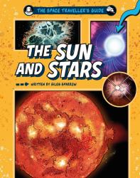 The Space Traveller's Guide: the Sun and Stars