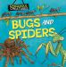 Dangerous Creatures: Bugs and Spiders