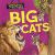 Dangerous Creatures: Big Cats Dangerous Creatures: Big Cats