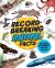 Record Breaking: Animal Facts : And the Science Behind Them!