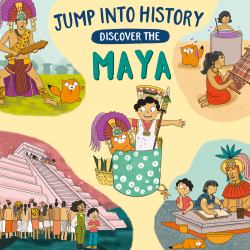 Jump into History: Discover the Maya