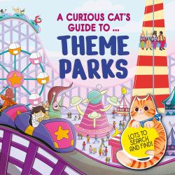 A Curious Cat's Guide to: Theme Parks