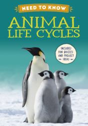Need to Know: Animal Life Cycles