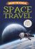 Need to Know: Space Travel Need to Know: Space Travel