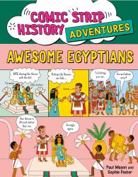 Comic Strip History Adventures: Ancient Egypt