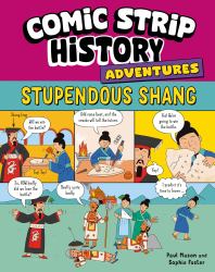 Comic Strip History Adventures: Stupendous Shang