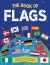 The Book of Flags : Flags from Around the World and the Stories Behind Them