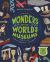 Wonders of the World's Museums : Visit 43 Museums to Discover 50 Amazing Exhibits!