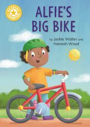 Alfie's Big Bike : Independent Reading Yellow 3