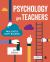 Psychology for Teachers Psychology for Teachers