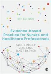 Evidence-Based Practice for Nurses and Healthcare Professionals