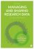 Managing and Sharing Research Data : A Guide to Good Practice