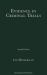 Evidence in Criminal Trials