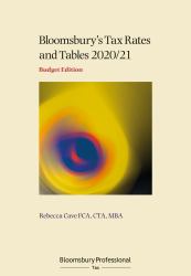 Tax Rates and Tables 2020/21: Budget Edition