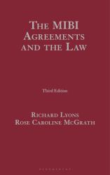 The MIBI Agreements and the Law