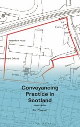 Conveyancing Practice in Scotland