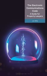 The Electronic Communications Code: a Guide for Property Lawyers